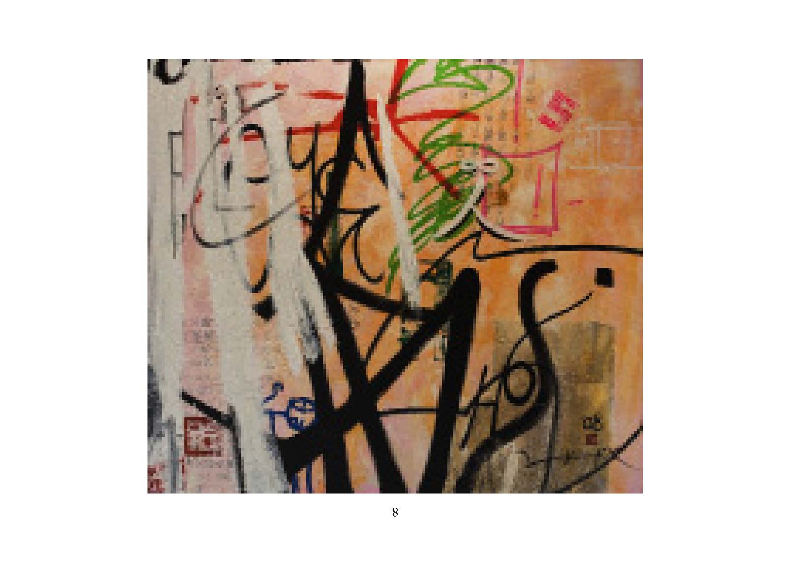 CalliGraffiti Expressiv Bunt 2008